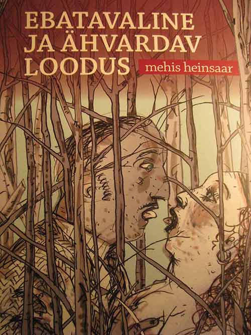 Ebatavaline ja ähvardav loodus -teoksen kansi