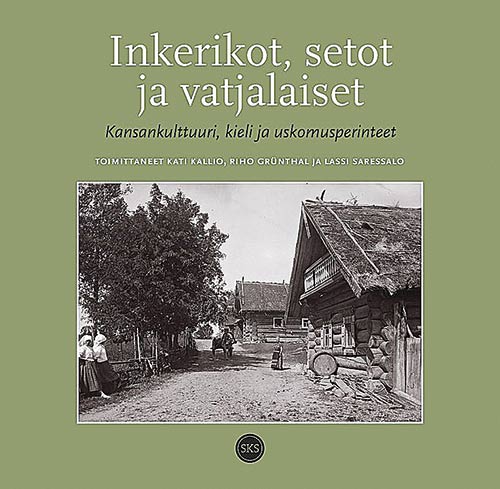 Inkerikot, setot ja vatjalaiset -teoksen kansi